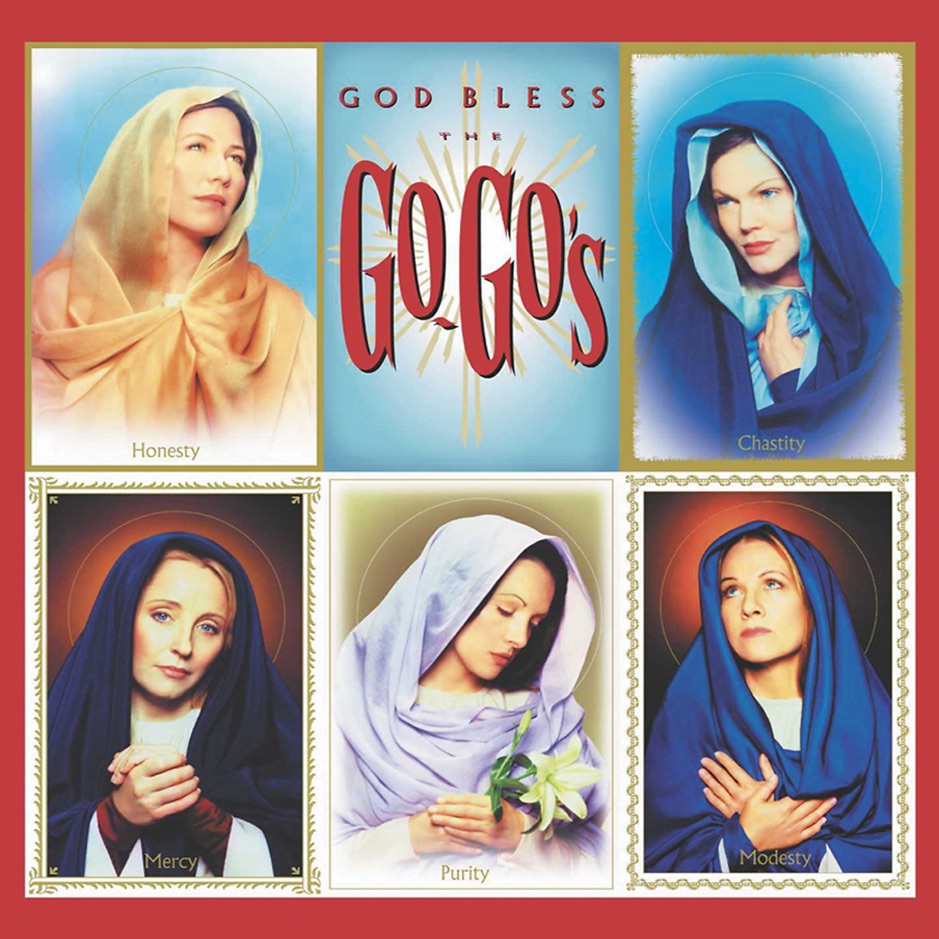 The Go-Gos - God Bless The Go-Go's